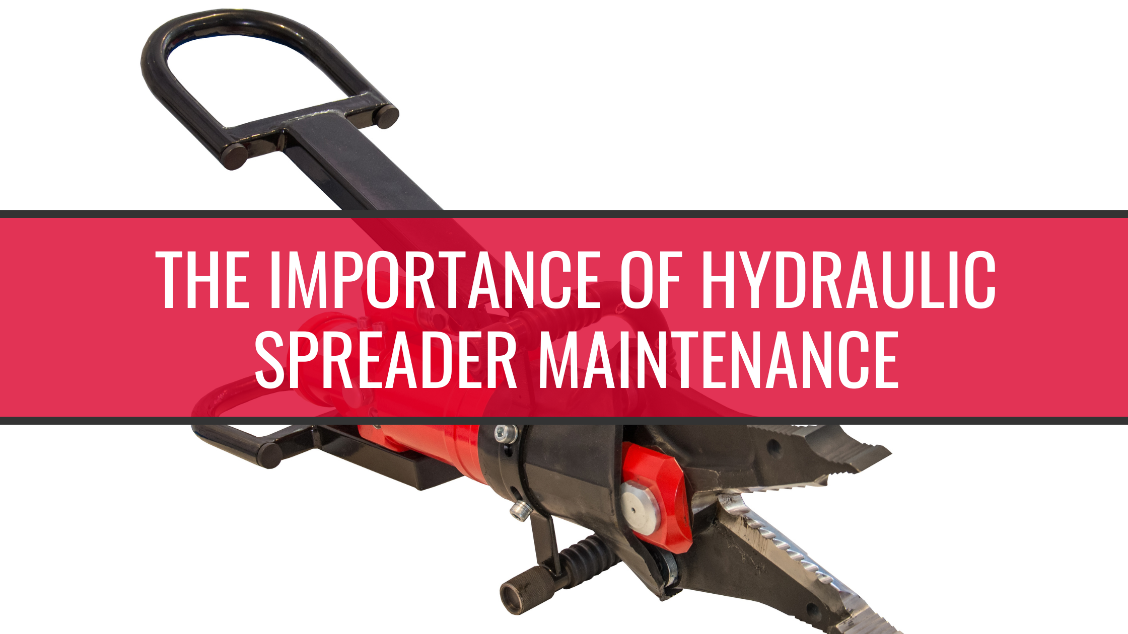 Hydraulic Spreader Maintenance